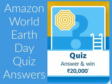 world earth day quiz amazon answer